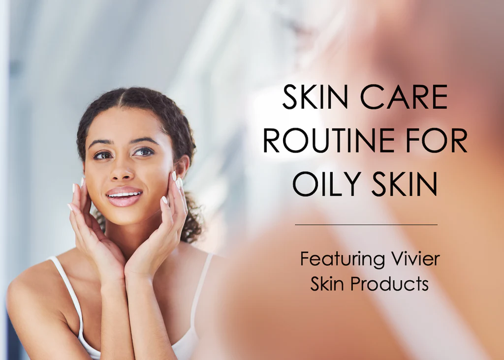 Top 12 Skincare Tips for Dry & Oily Skin